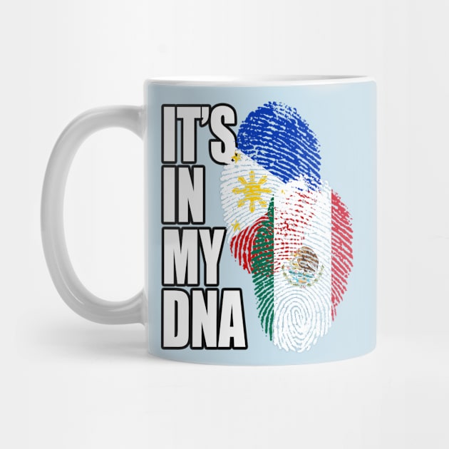 Mexican And Filipino DNA Mix Flag Heritage by Just Rep It!!